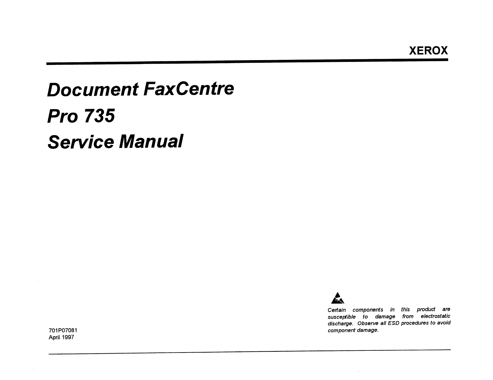 Xerox WorkCentre Pro-735 FaxCentre Parts List and Service Manual-1